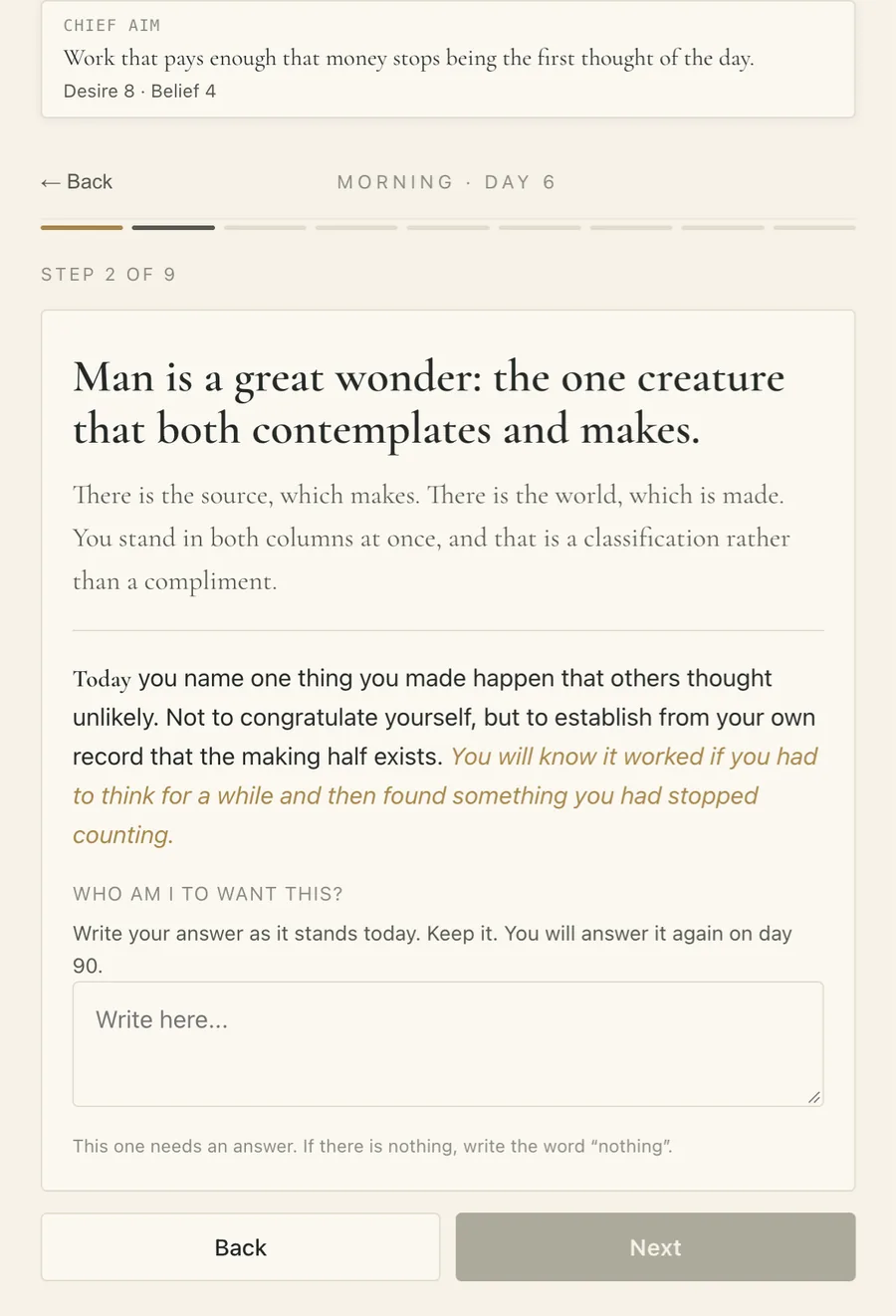 Morning, day six: the law of the day, and the question: who am I to want this?